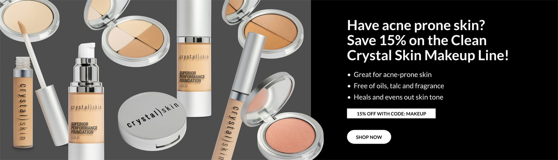 Crystal Skin Products | Kaysville UT | Save 15% on the Clean Acne Prone Makeup Line.