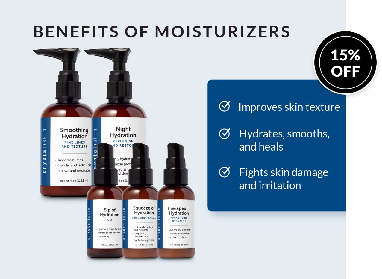 Crystal Skin | Save 15% on products that deliver hydration.
